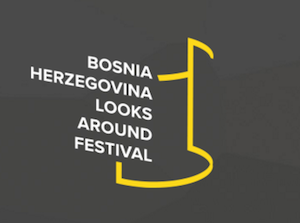 Bosnia Herzegovina Looks Around Festival